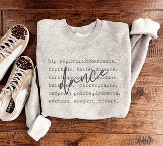 PREORDER: Dance Words Sweatshirt in Two Colors
